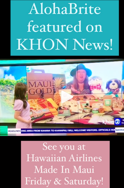 November 2, 2023 ~ AlohaBrite featured on KHON2 News! Mahalo @khonnews See you all at Hawaiian Airlines Made in Maui tomorrow and Saturday! 🛍️🦷💕