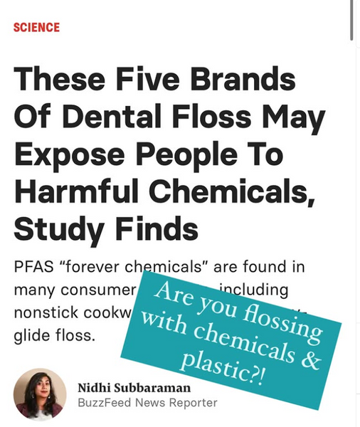 October 21, 2024 ~ ‼️⚠️ Did you know your floss is likely made with PLASTIC? And may contain PFAS and toxic chemicals?